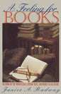A Feeling for Books: The Book-of-the-Month Club, Literary Taste, and Middle-Class Desire - Paperback