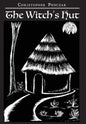The Witch's Hut - Hardcover