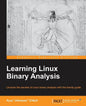 Learning Linux Binary Analysis: Learning Linux Binary Analysis - Paperback