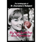 My Dark Sordid Past As A Heterosexual: First Destiny - Paperback