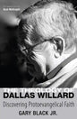 The Theology of Dallas Willard - Paperback