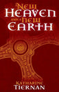 A New Heaven and a New Earth: St Cuthbert and the Conquest of the North - Paperback