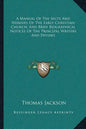 A Manual of the Sects and Heresies of the Early Christian Church; And Brief Biographical Notices of the Principal Writers and Divines - Paperback