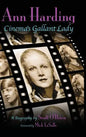 Ann Harding - Cinema's Gallant Lady (hardback) - Hardcover