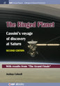The Ringed Planet, Second Edition: Cassini's Voyage of Discovery at Saturn - Hardcover