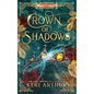 Crown of Shadows - Hardcover