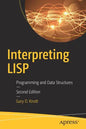 Interpreting LISP: Programming and Data Structures - Paperback