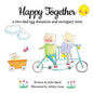 Happy Together, a two-dad egg donation and surrogacy story - Paperback