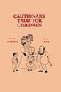 Cautionary Tales for Children - Paperback