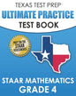 TEXAS TEST PREP Ultimate Practice Test Book STAAR Mathematics Grade 4: Includes 8 STAAR Math Practice Tests - Paperback