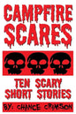 Campfire Scares: 10 Scary Short Stories - Paperback