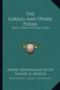 The Lorelei And Other Poems: With Prose Settings (1910) - Paperback