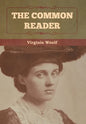 The Common Reader - Hardcover
