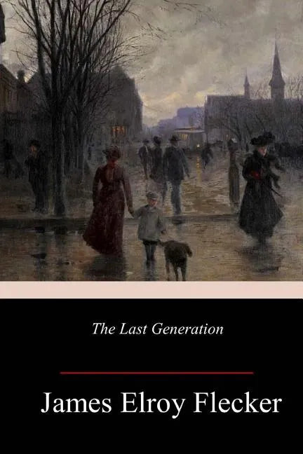 The Last Generation - Paperback