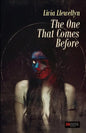 The One That Comes Before - Paperback
