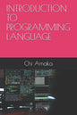 Introduction to Programming Language - Paperback