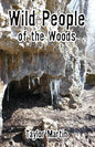 Wild People of the Woods - Paperback