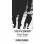 I Used to Be Somebody: Poetry for Those Up and Over the Hill - Paperback