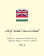 Holy Bible. Károli Bible: English - Hungarian Parallel Text - Paperback