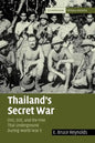 Thailand's Secret War: Oss, SOE and the Free Thai Underground During World War II - Paperback