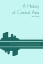 A History of Central Asia - Paperback