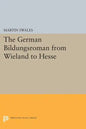 The German Bildungsroman from Wieland to Hesse - Paperback