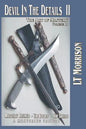 Devil In The Details II - The Art of Mastery - A Mentoring Trilogy: Volume II "Mastery Refined: The Issues - The Skills" - Paperback