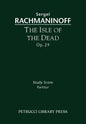 The Isle of the Dead, Op.29: Study score - Paperback