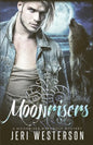 Moonrisers: A Moonriser Werewolf Mystery - Paperback