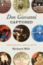 Don Giovanni Captured: Performance, Media, Myth - Hardcover