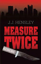 Measure Twice - Paperback