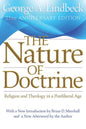 The Nature of Doctrine, 25th Anniversary Edition: Religion and Theology in a Postliberal Age - Paperback