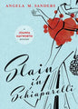 Slain in Schiaparelli - Paperback