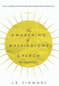 The Awakening of Washington's Church (Second Edition) - Hardcover
