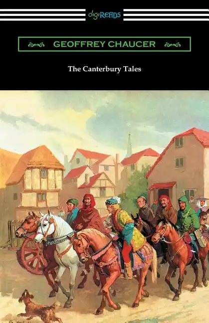 The Canterbury Tales (Annotated with a Preface by D. Laing Purves) - Paperback