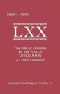 The Syriac Version of the Psalms of Solomon: A Critical Evaluation - Paperback