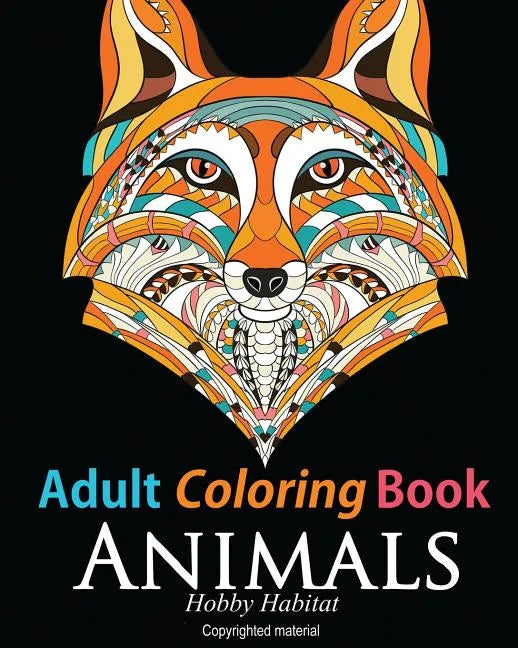 Adult Coloring Book: Animals: Coloring Book for Grownups Featuring 34 Beautiful Animal Designs - Paperback