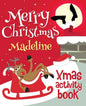 Merry Christmas Madeline - Xmas Activity Book: (Personalized Children's Activity Book) - Paperback