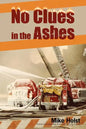 No Clues in the Ashes - Paperback