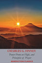 Power From on High, AND Principles of Prayer - Paperback