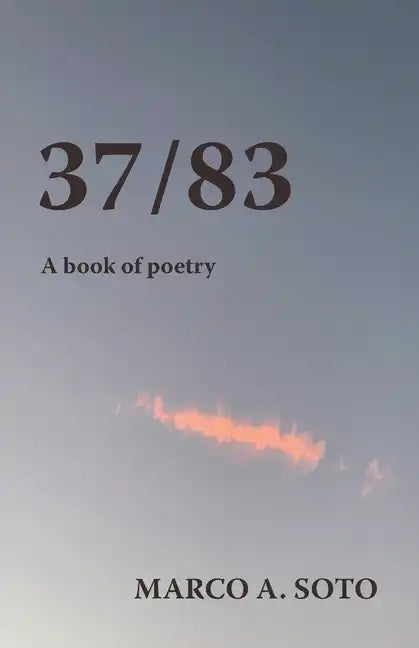 37/83: A Book of Poetry - Paperback