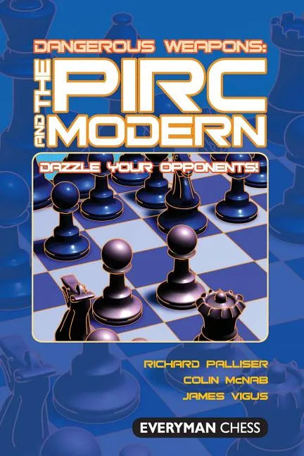 Dangerous Weapons: The Pirc & Modern - Paperback