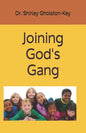 Joining God's Gang - Paperback