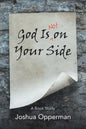 God Is Not on Your Side: A Book Study - Paperback