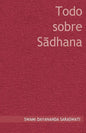 Todo sobre Sadhana - Paperback