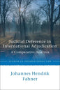 Judicial Deference in International Adjudication: A Comparative Analysis - Paperback