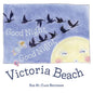 Good Night, Good Night, Victoria Beach - Paperback