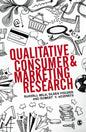 Qualitative Consumer and Marketing Research - Paperback