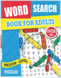 Word Search for Adults: Medium Level Puzzles, Large Print Word Search Puzzles, Over 200 Word Searches Puzzles for Adults, Teens, and More! - Paperback