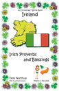 Ireland: Quotes, Jokes and Cartoons With Irish Proverbs and Blessings in Black and White - Paperback
